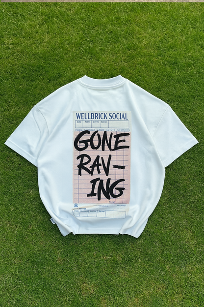 Gone raving